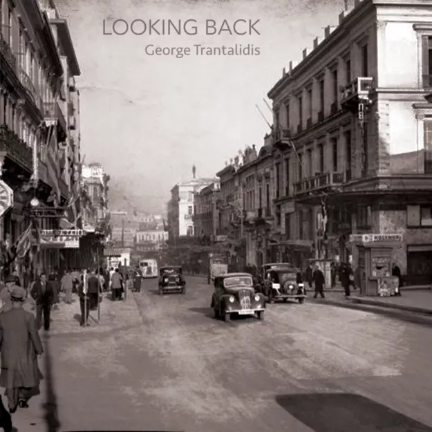 HJS George Trantalidis - Looking Back (2LP, 180g, Gatefold Cover) - Płyta Winylowa